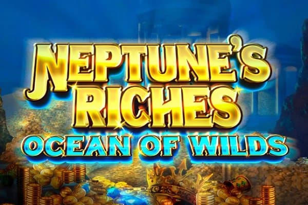 Neptune's Riches: Ocean of Wilds slot game by Just For The Win