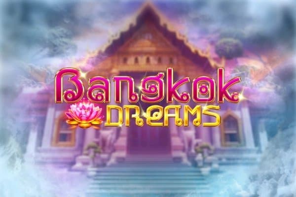 Bangkok Dreams slot game by Kalamba Games