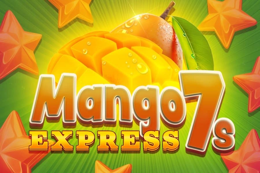 Mango Express 7s slot game by Kalamba Games