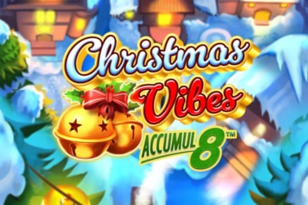 Christmas Vibes Accumul8 slot game by Light & Wonder