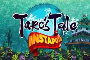 Taro's Tale Instapots slot game by Live 5