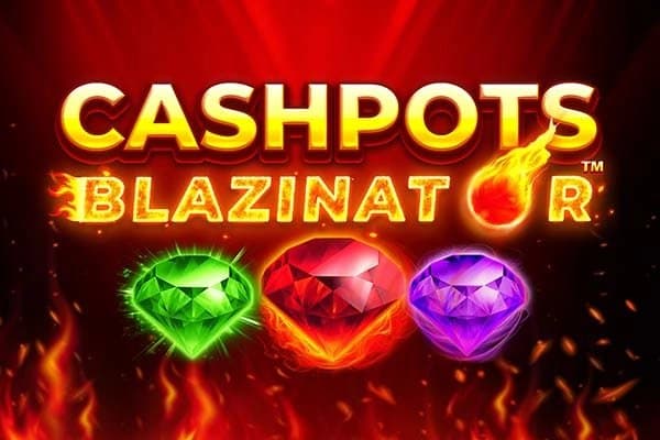 Cashpots Blazinator slot game by Lucksome