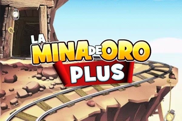 La Mina de Oro Plus slot game by MGA