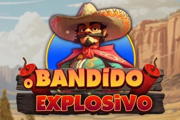 O Bandido Explosivo slot game by MGA
