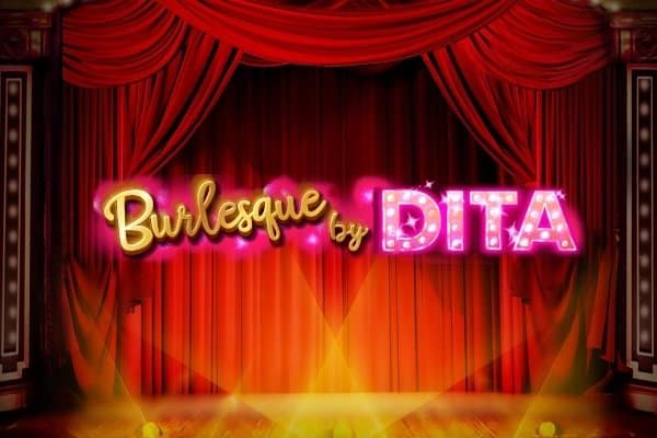 Burlesque by Dita slot game by Microgaming