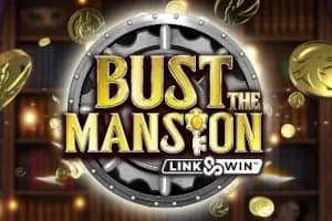 Bust The Mansion slot game by Microgaming