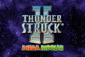 Thunderstruck II Mega Moolah slot game by Microgaming