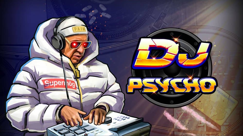 DJ Psycho slot game by Nolimit City
