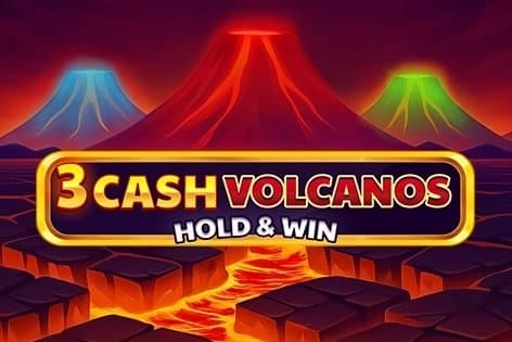3 Cash Volcanos: Hold & Win slot game by Octoplay