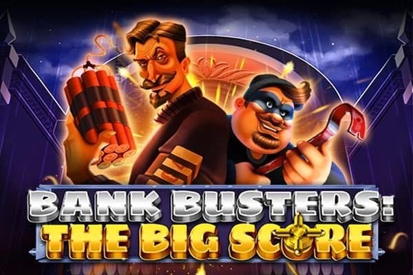 Bank Busters: The Big Score slot game by Octoplay