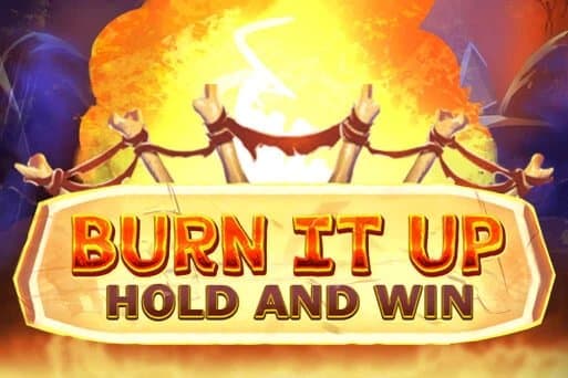 Burn It Up: Hold & Win slot game by Octoplay