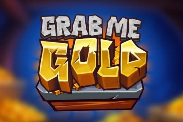 Grab Me Gold slot game by OneTouch