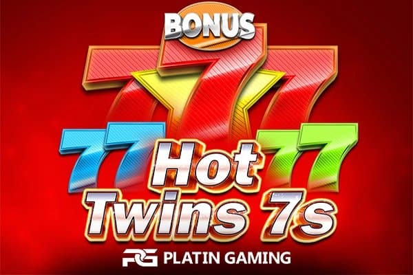Hot Twins 7s slot game by Platin Gaming