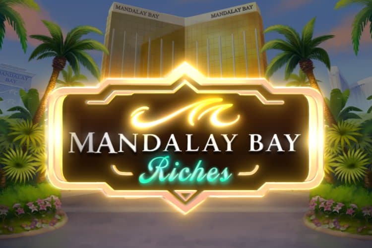 Mandalay Bay Riches slot game by Play'n GO