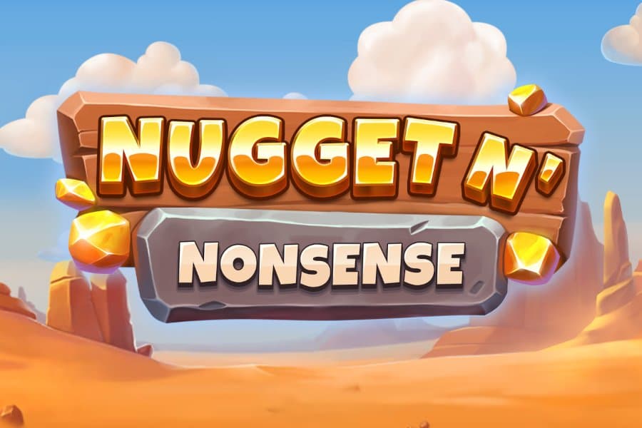 Nugget N' Nonsense slot game by Play'n GO