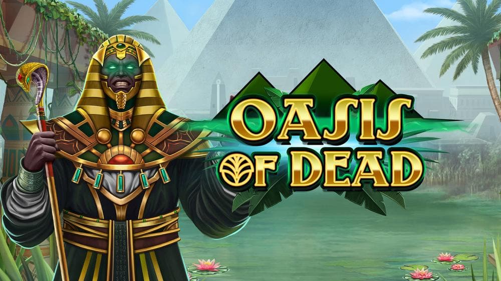 Oasis of Dead slot game by Play'n GO