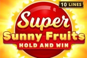 Super Sunny Fruits: Hold and Win slot game by Playson