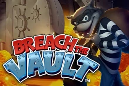 Breach The Vault slot game by Playtech