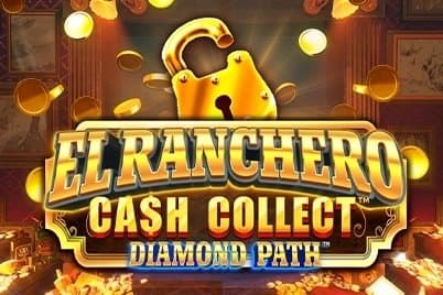 El Ranchero Cash Collect Diamond Path slot game by Playtech