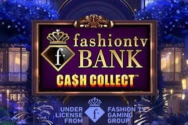 FashionTV Bank Cash Collect slot game by Playtech