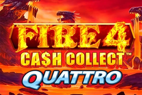 Fire 4: Cash Collect Quattro slot game by Playtech
