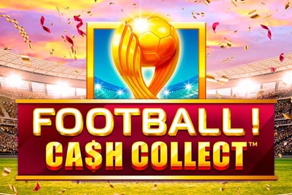 Football Cash Collect slot game by Playtech