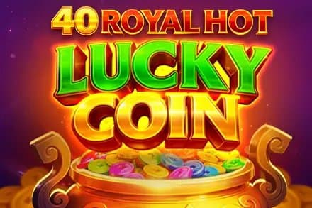 40 Royal Hot Lucky Coin slot game by PopOK Gaming