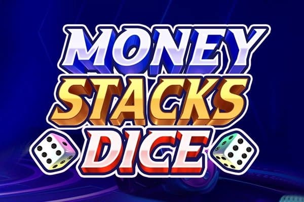 Money Stacks Dice slot game by Pragmatic Play