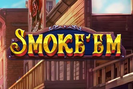 Smoke'Em slot game by Pragmatic Play