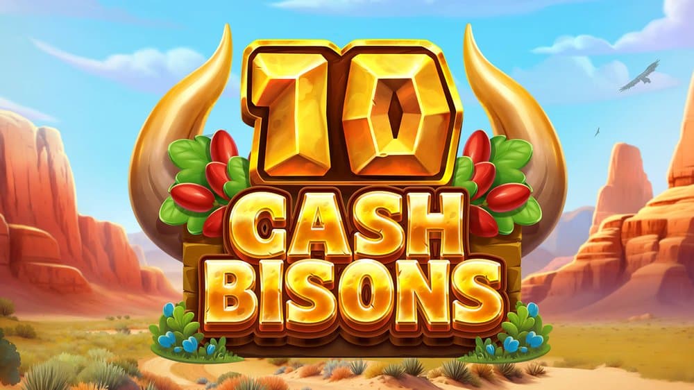 10 Cash Bisons slot game by Push Gaming