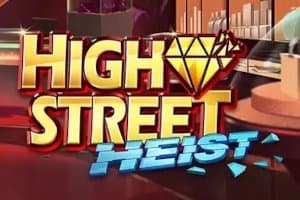 High Street Heist slot game by Quickspin