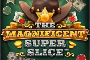 The Magnificent Super Slice slot game by RAW iGaming