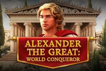 Alexander The Great: World Conqueror slot game by Red Tiger Gaming