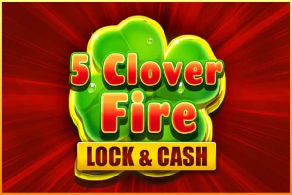 5 Clover Fire Lock & Cash slot game by REDSTONE
