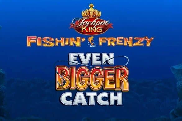 Fishin' Frenzy Even Bigger Catch Jackpot King slot game by Reel Time Gaming