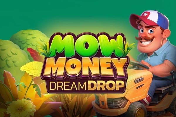 Mow Money Dream Drop slot game by ReelPlay