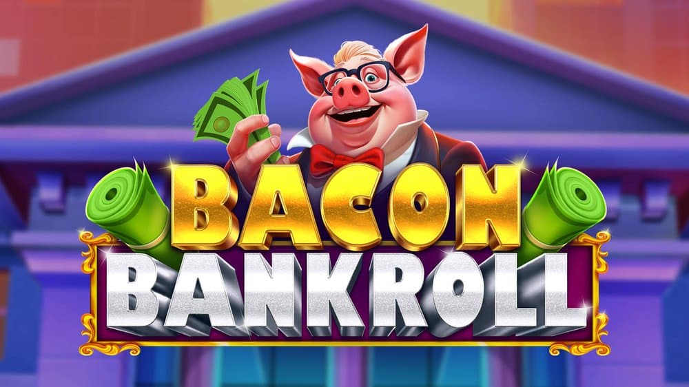 Bacon Bankroll slot game by Relax Gaming