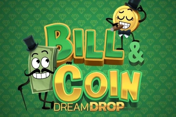 Bill & Coin Dream Drop slot game by Relax Gaming
