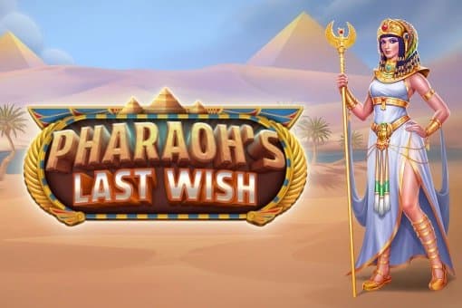Pharaoh’s Last Wish slot game by Relax Gaming