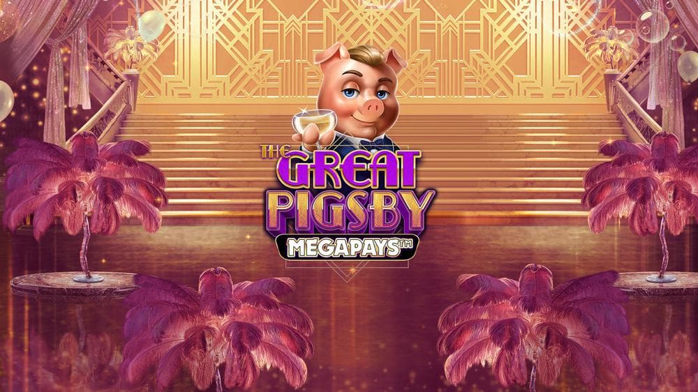 The Great Pigsby Megapays slot game by Relax Gaming