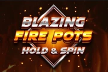Blazing Fire Pots Hold & Spin slot game by Rogue