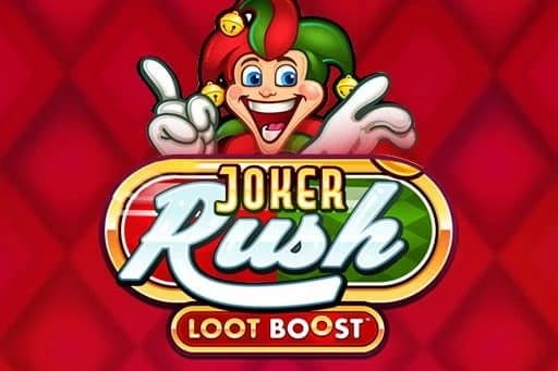 Joker Rush Loot Boost slot game by Slingshot Studios