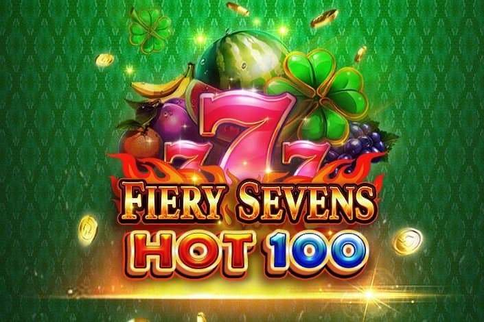 Fiery Sevens Hot 100 slot game by Spadegaming