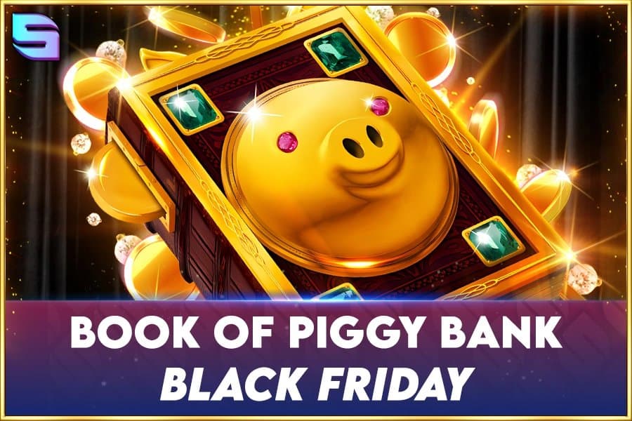 Book of Piggy Bank - Black Friday slot game by Spinomenal