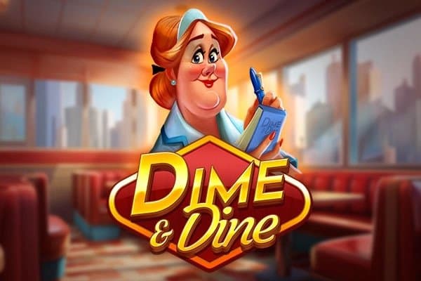 Dime and Dine slot game by SpinOro