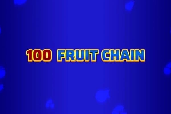 100 Fruit Chain slot game by Tech4Bet