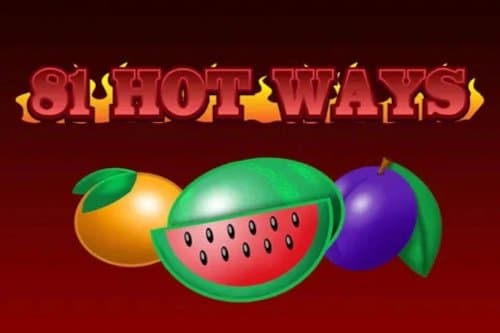 81 Hot Ways slot game by Tech4Bet
