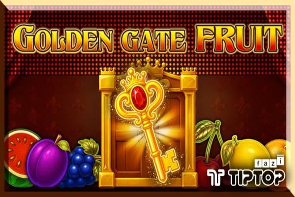 Golden Gate Fruit slot game by Tiptop