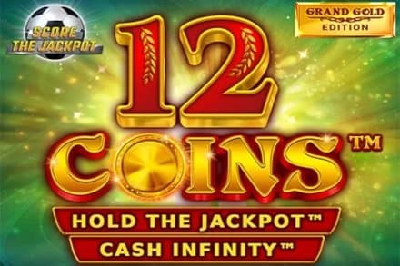 12 Coins Grand Gold Edition Score The Jackpot slot game by Wazdan