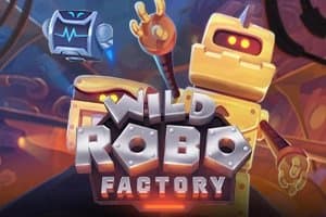 Wild Robo Factory slot game by Yggdrasil Gaming